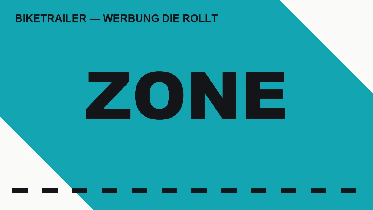 ZONE — Werbung in der Fussgängerzone